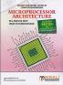 Microprocessor Architecture