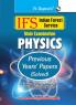 IFS: Main Exam (Physics)—Previous Years' Papers (Solved)