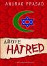 Above Hatred