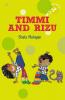 Timmi and Rizu