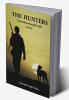 THE HUNTERS