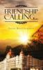 Friendship Calling...
