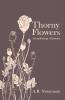 Thorny Flowers