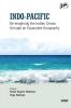 Indo-Pacific: Re-imagining the Indian Ocean through an Expanded Geography