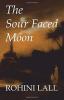 The Sour Faced Moon