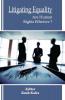 LITIGATING EQUALITY