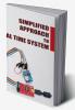 Simplified Approach to Real Time System
