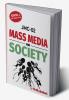 JMC-02 MASS MEDIA And SOCIETY