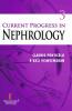 Current Progress in Nephrology  Vol. 3
