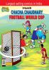 Chacha Chaudhary Football World Cup