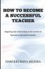 How To Become A Successful Teacher