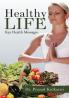Healthy Life:Key health messages