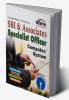 Comprehensive Guide to SBI (Associates) Specialist Officer  Computer/ Systems (IT) Exam