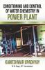 Conditioning And Control Of Water Chemistry In Power Plant