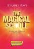 The Magical Scroll : 16 Golden Laws To Help Lead A Simple Life