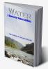 Water- A Source for Future Conflicts