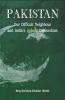 Pakistan Our Difficult Neighbour and India's Islamic Dimensions