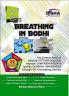 Breathing in Bodhi - the General Awareness/ Comprehension book - Attitude & Values/ Level 3 for the experts