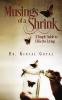 Musings Of A Shrink:A Simple Guide To Effective Living