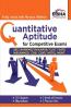 ""Quantitative Aptitude for Competitive Exams -SSC/Banking/CLAT/Hotel Mgmt./Rlwys/CDS/GATE ""