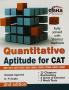Quantitative Aptitude for CAT/ XAT/ IIFT/ CMAT/ MAT/ Bank PO/ SSC 2nd Edition