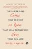 Come As You AreThe Surprising New Science That Will Transfor