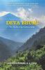 Dev Bhumi : the Abode of the Gods in India