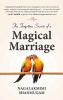 The Forgotten Secrets Of A Magical Marriage