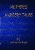 Mother's Nursery Tales