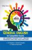 Objective General English for Competitive Exams - SSC/Banking/Rlwys/CLAT/NDA/CDS/Hotel Mgmt./B.Ed