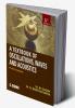 A Textbook of Oscillations Waves and Acoustics