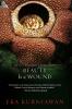 Beauty Is a Wound
