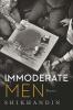 Immoderate Men: Stories
