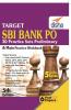 Target SBI Bank Preliminary & Main PO Exam 20 Practice Sets Workbook (English 5th edition)