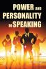 Power and Personality in Speaking