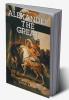 Alexander the Great