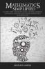 Mathematics Simplified : (A Very Useful Book For Gmat Cat Mba Defence Insurance Banking And Other Competition Examinations)