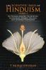 The Scientific Basis Of Hinduism - Volume I On Pranava Mantra Tri Murthis Mahavakyas Rebirth The Soul And Advaitha Philosophy