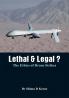 Lethal & Legal ? The Ethics of Drone Strikes