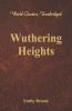 Wuthering Heights (World Classics Unabridged)