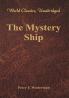 The Mystery Ship (World Classics Unabridged)