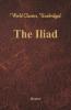 The Iliad (World Classics Unabridged)