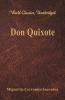 Don Quixote (World Classics Unabridged)