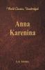 Anna Karenina (World Classics Unabridged)