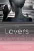 The Lovers: A Novel