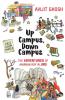 Up Campus Down Campus: The Adventures of Anirban Roy In JNU