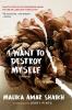 I Want to Destroy Myself: A Memoir