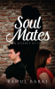 Soul Mates:An Essence of Love