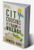 City Cousins Visit the Village