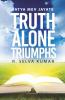 Truth Alone Triumphs:Satya Mev Jayate